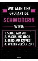 Wie man eine großartige Schweißerin wird
