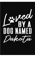 Loved By A Dog Named Dakota