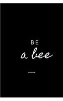 be a bee notebook