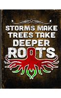 Storms Make Trees Take Deeper Roots: Belarusian Flag Customized Personalized Gift for Belarusian Coworker Friend Planner Daily Weekly Monthly Undated Calendar Organizer Journal
