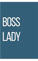 Boss Lady