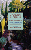 A Favourite of the Gods and A Compass Error: (NYRB Classics)