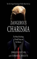 Dangerous Charisma