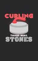 Curling takes real stones