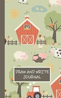 Draw and Write Journal: On the Farm Primary Composition Story Paper Notebook 6x9 Wide Ruled with Picture Space