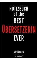 Notizbuch für Übersetzer / Übersetzerin: Originelle Geschenk-Idee [120 Seiten liniertes blanko Papier ]