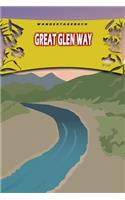 Wandertagebuch: Great Glen Way: Wandertagebuch: Great Glen Way. Ein Logbuch zum Pilgern und Wandern mit vorgefertigten Seiten und viel Platz für deine Reiseerinneru