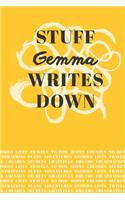 Stuff Gemma Writes Down: Personalized Journal / Notebook (6 x 9 inch) with 110 wide ruled pages inside [Mustard Yellow]