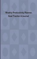 Weekly Productivity Planner, Goal Tracker & Journal