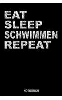 EAT SLEEP Schwimmen REPEAT: A5 Notizbuch Demi Raster / Karo / Kariert 120 Seiten für Bademeister und Rettungsschwimmer