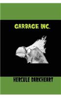 Garbage Inc.: (3 Libros Cancelados)