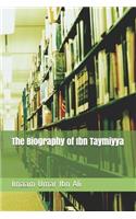 Biography of Ibn Taymiyya