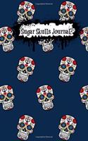Sugar Skulls Journal: Dark Blue 6x9 Blank Day of the Dead Notebook (A5 100 Pages Unlined with Skull Motif)(11 Day of the Dead Journals)