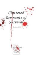 Cluttered Remnants of Survival: Lizzie's Lost Girls(7 Lizzie's Lost Girls)