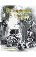 Superstitions of Witchcraft