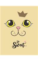 So sweet: Princess cat on yellow cover and Lined pages, Extra large (8.5 x 11) inches, 110 pages, White paper