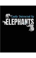 Easily Distracted by Elephants
