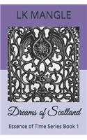 Dreams of Scotland