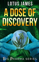 Dose of Discovery