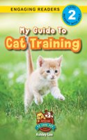 My Guide to Cat Training