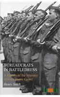 Bureaucrats in Battledress