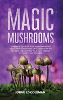 Magic Mushrooms