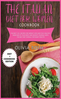 Italian Diet for Woman Cookbook
