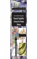 Back to the Black for Primary Schools: Financial Capability/Literacy for Primary Schools
