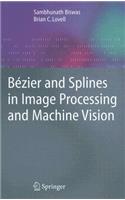 Bézier and Splines in Image Processing and Machine Vision