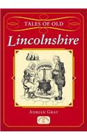 Tales of Old Lincolnshire