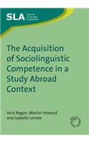 Acquisition of Sociolinguistic Competence in a Study Abroad Context