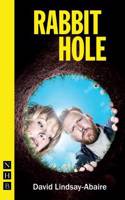 Rabbit Hole: (NHB Modern Plays)