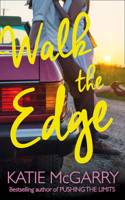 Walk The Edge: (Book 2 Thunder Road)