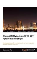 Microsoft Dynamics Crm 2011 Application Design