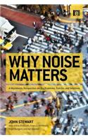 Why Noise Matters