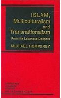 Islam, Multiculturalism and Transnationalism