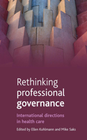 Rethinking Professional Governance