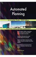 Automated Planning A Complete Guide - 2020 Edition