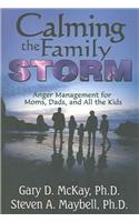 Calming the Family Storm