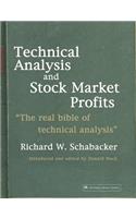 Technical Analysis and Stock Market Profits (Harriman Definitive Edition)