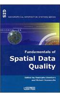 Fundamentals of Spatial Data Quality: (Geographical Information Systems)