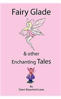 Fairy Glade and Other Enchanting Tales