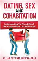 Dating, Sex and Cohabitation