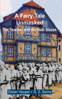 Fairy Tale Unmasked