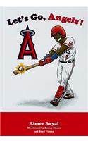 Let's Go, Angels!