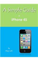 Simple Guide to iPhone 4S