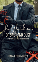 Watchman of Salt and Dust