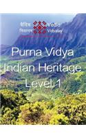 Purna Vidya - Indian Heritage - Level 1