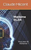 Madame ELZA