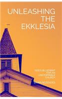 Unleashing the Ekklesia